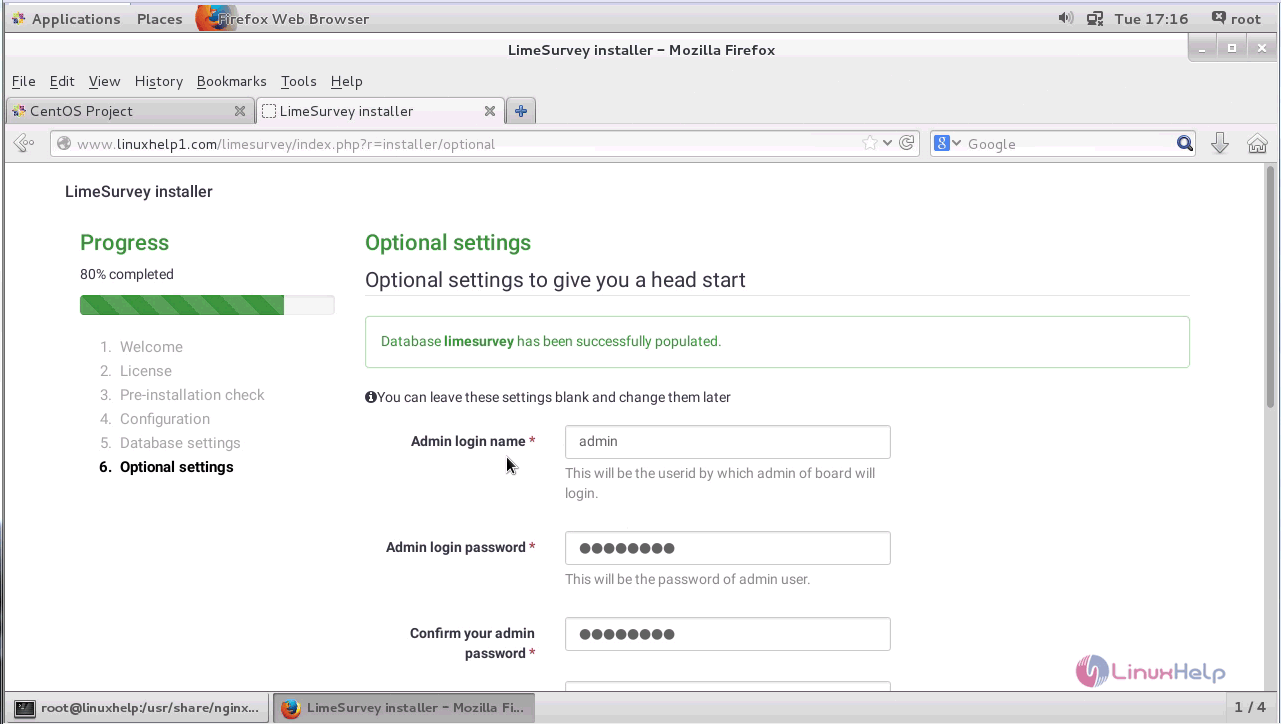 How To Install Limesurvey On Centos 7 Using Lemp Linuxhelp Tutorials - the installation is now complete and click administration option to lead to the admin side of limesurvey